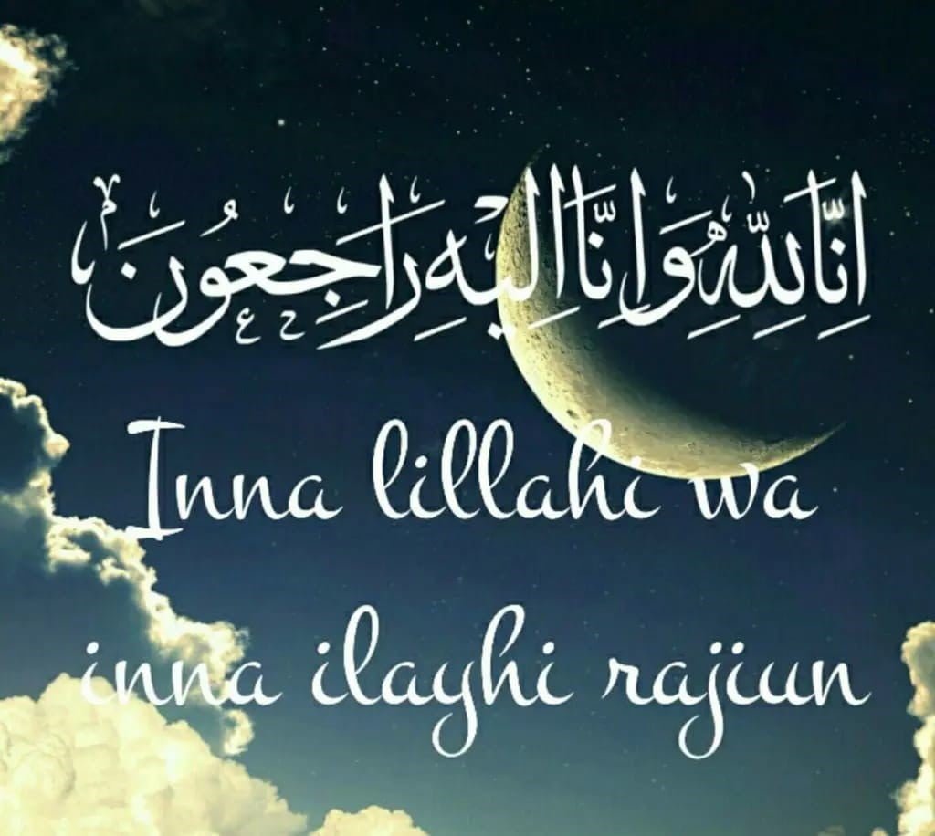 Innalillahi Wa Innailaihi Rojiun