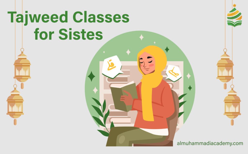 Online Tajweed Classes for Sisters