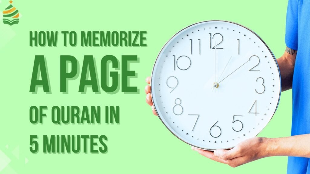 Memorize a Page of Quran in 5 Minutes