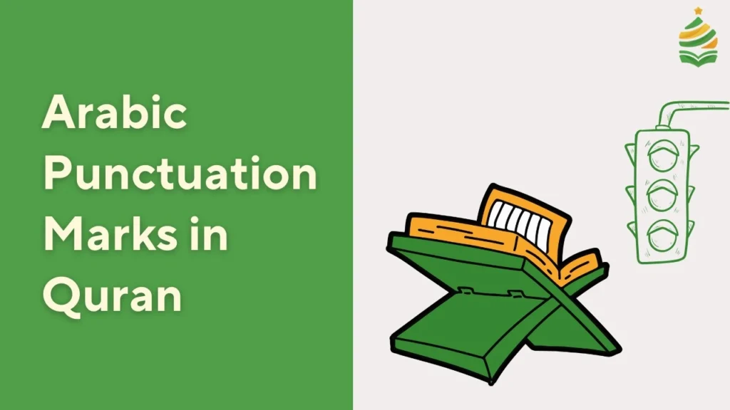 Arabic Punctuation Marks in Quran